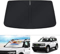KUST Windshield Sun Shade for 2021-2025 2026 Ford Bronco Sport Accessories Window Custom Fit Sunshade Sun Visor Protector Foldable Blocks UV Rays Keep Your Car Cooler