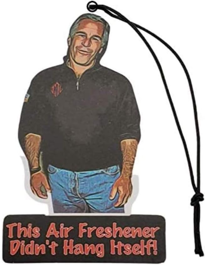 Jeffrey Epstein Air Freshener - This Air Freshener Didn't Hang Itself! - Funny & Cool Car Accessories for Men and Women - Car Hanging Interior Fragrance Decor - Conspiracy Theory (1 Pack)