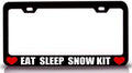 EAT Sleep Snow KIT Metal Car SUV Truck License Plate Frame Bl y73