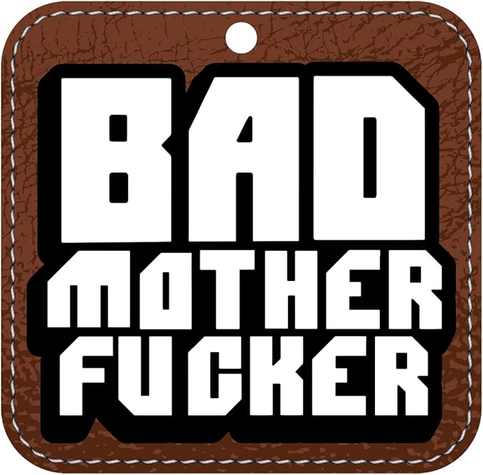 Bad Mother Fucker Air Freshener