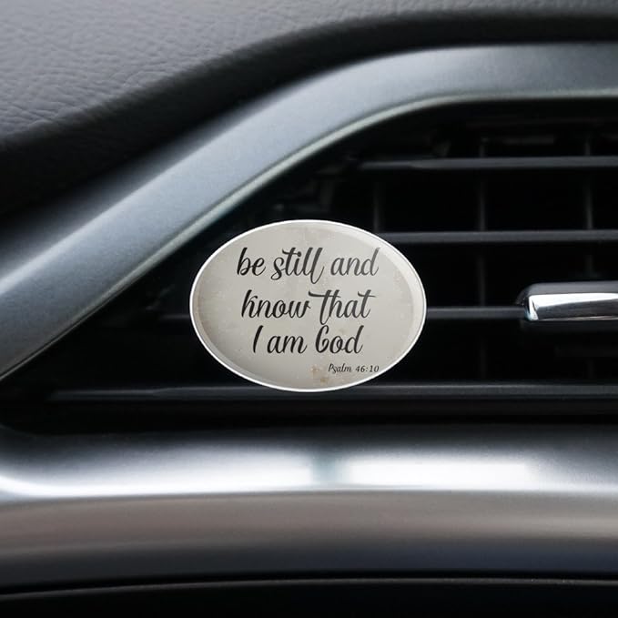 Be Still and Know that I am God Psalm Inspirational Christian Car Air Freshener Vent Clip