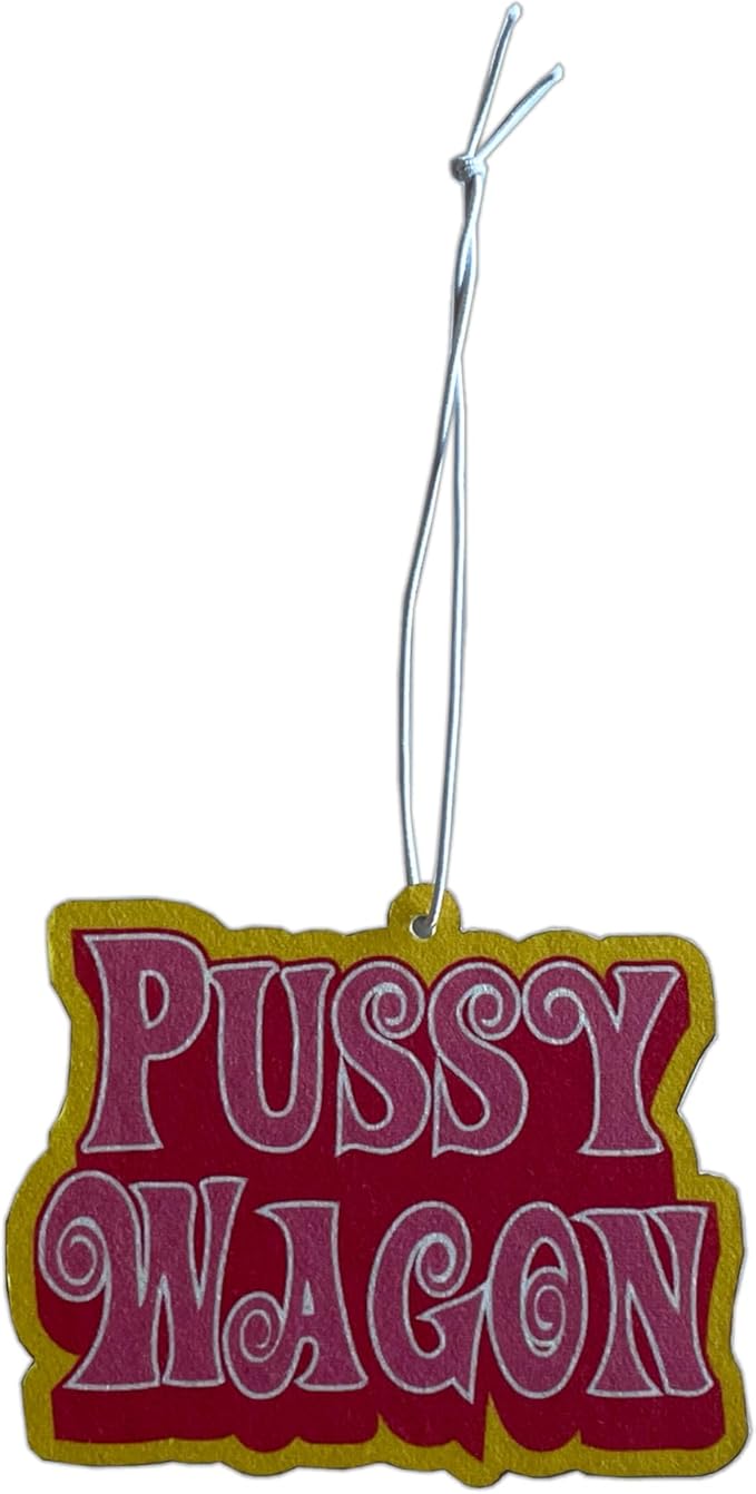Pussy Wagon Funny Car Air Freshener Birthday Gift Funny Air Freshener Gift Car Decor Eucalyptus Scented