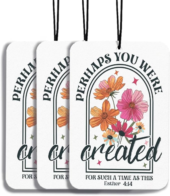 Bible Verses Christian Car Air Freshener Hanging 3Pcs Vintage Neutral Christian Car Accessories Interior, Perhaps You Were Born This Floral Cars Scents Religious Gifts for Women Girls(Real)
