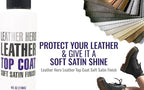 Leather Hero Top Coat – Leather Sealant & Protective Finish for Dye, Paint, Car Seats, Shoes & More – Scratch-Resistant Color Restorer with Applicator – 4oz(Satin Finish)