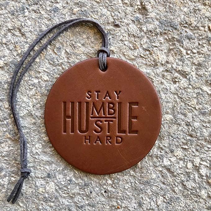Air Flair | Leather Car Air Freshener | Stay Humble Hustle Hard (1) Leather Scent)