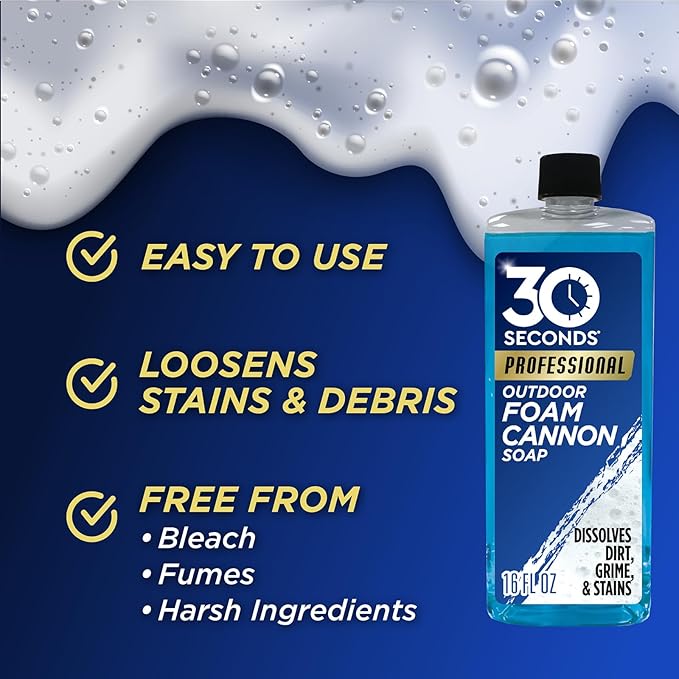30 SECONDS Foam Cannon Soap – 16 fl. oz. Outdoor Cleaner for Siding, Decks, Driveways & More – Compatible with Most Foam Cannons for Pressure Washers & Garden Hose Sprayers