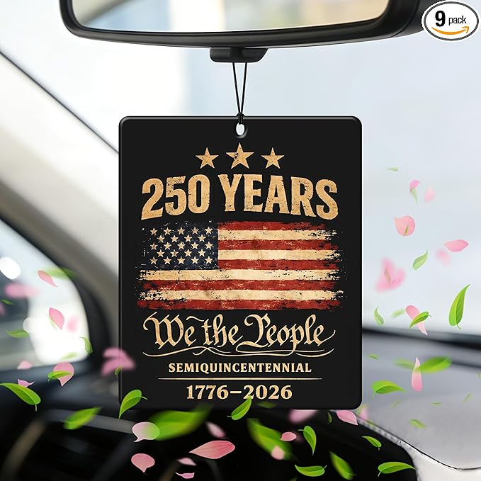 9Pcs USA 250th Anniversary Car Air Freshener, 1776-2026 Semiquincentennial Commemorative Hanging Ornament, Patriotic Double-Sided Scented Tablet, 2026 Independence Day Souvenir Gifts (Style 1)