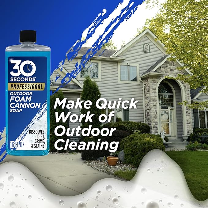 30 SECONDS Foam Cannon Soap – 16 fl. oz. Outdoor Cleaner for Siding, Decks, Driveways & More – Compatible with Most Foam Cannons for Pressure Washers & Garden Hose Sprayers