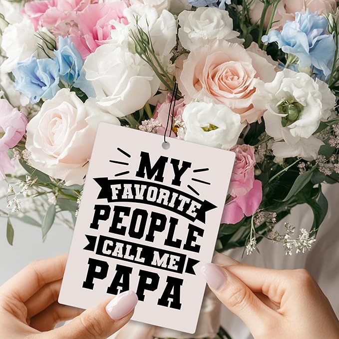 Mancheng-zi Papa Gifts Car Air Freshener 3Pcs, My Favorite People Call Me Papa Air Freshener Hanging for Cars Closet Drawer or Books, Gifts for Father's Day Car Accessories Mirror Decor for Men