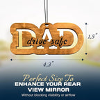 Car Fragrance for 365 Days FreshWood DAD Drive Safe Ornament ❘ Rear View Mirror Air Freshener ❘ Gift for Dad ❘ Mirror Car Hanging Ornament ❘ Fathers Day Gift Idea ❘ Hand Made Car Essential